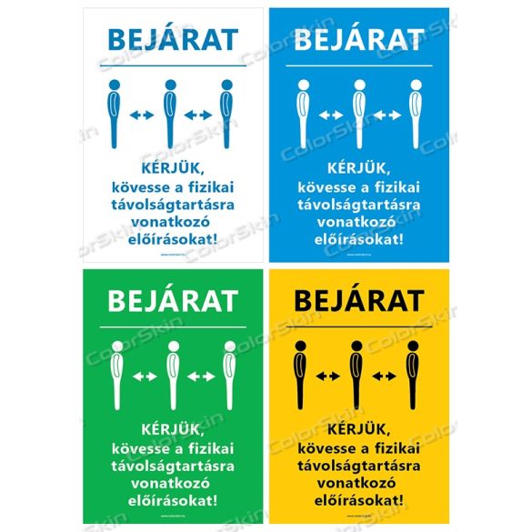 A4-es méretű álló formátumú információs matrica - bejárat és távolságtartás