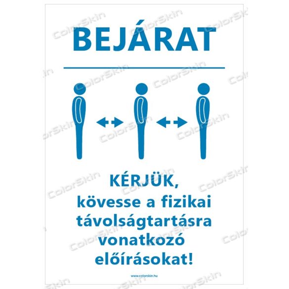 A4-es méretű álló formátumú információs matrica - bejárat és távolságtartás