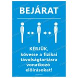 A4-es méretű álló formátumú információs matrica - bejárat és távolságtartás