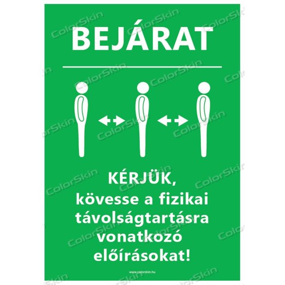 A4-es méretű álló formátumú információs matrica - bejárat és távolságtartás