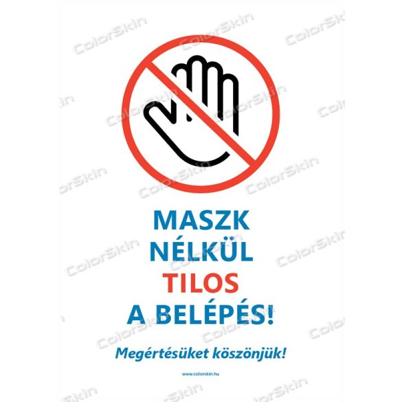 Álló formátumú információs matrica - Maszk nélkül tilos