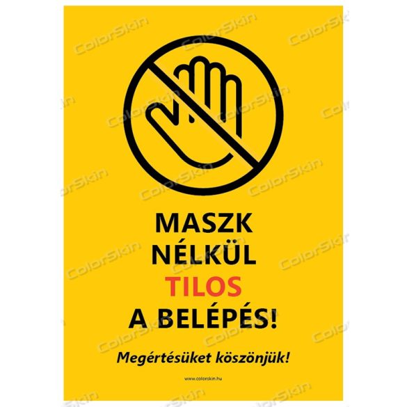 Álló formátumú információs matrica - Maszk nélkül tilos