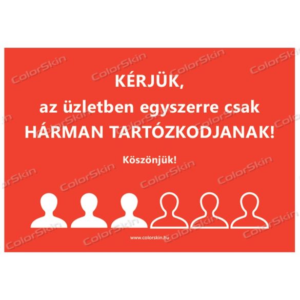 Fekvő formátumú információs matrica - létszámkorlátozás 3 fő
