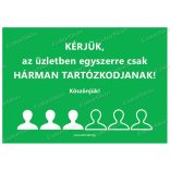 Fekvő formátumú információs matrica - létszámkorlátozás 3 fő