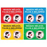 Maszk nélkül tilos a belépés 