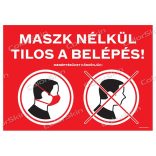 Maszk nélkül tilos a belépés 