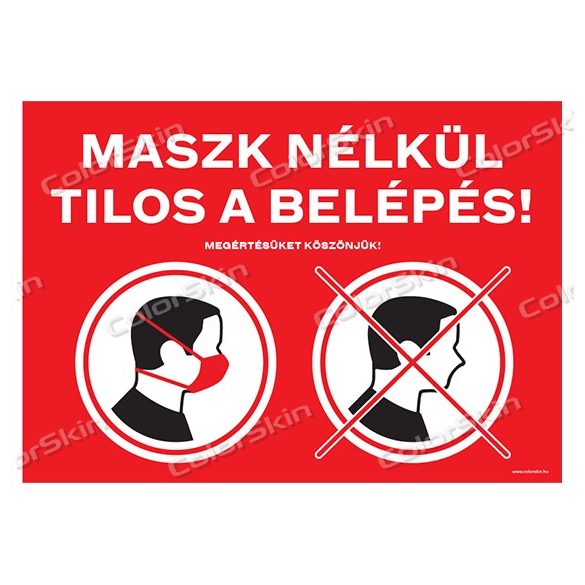 Maszk nélkül tilos a belépés 