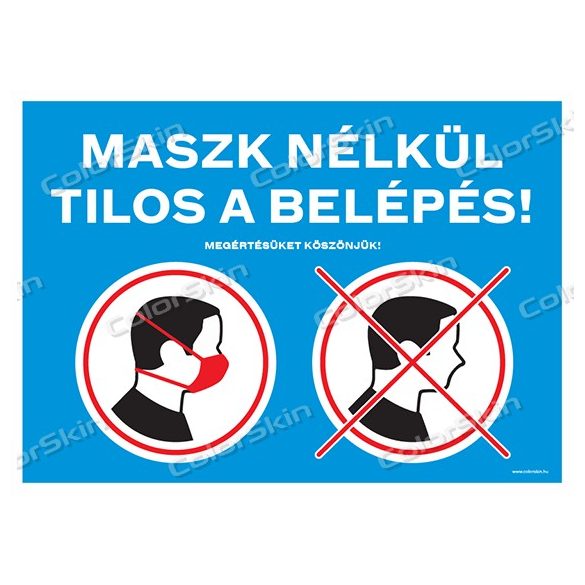 Maszk nélkül tilos a belépés 