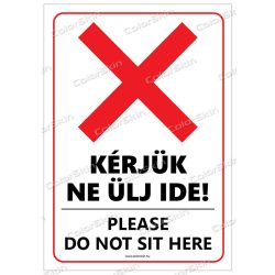 Kérjük ne ülj ide! - két nyelven