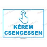 Kérem csengessen!