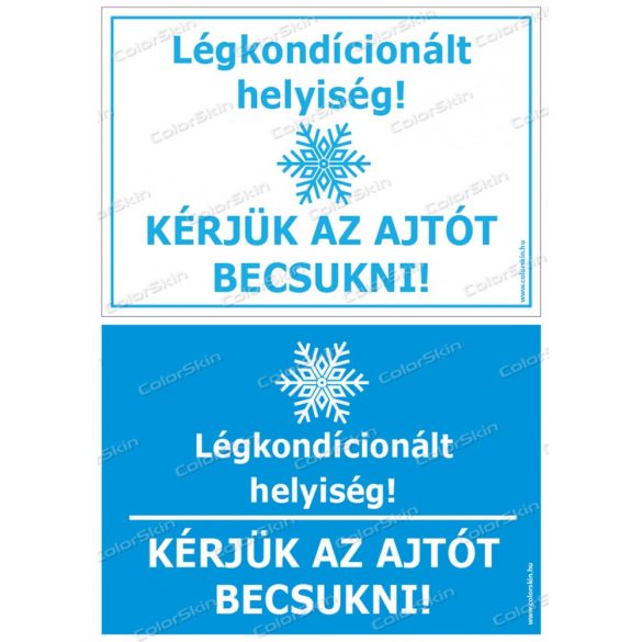 Légkondicionált helyiség! matrica