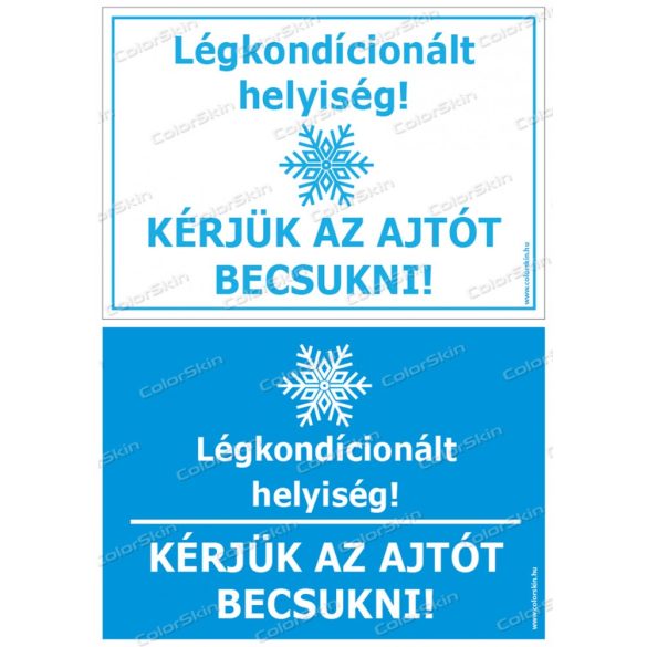 Légkondicionált helyiség! matrica