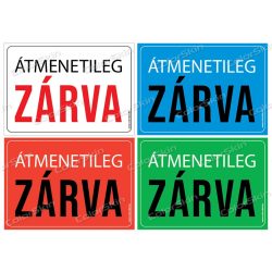 Átmenetileg zárva! matrica