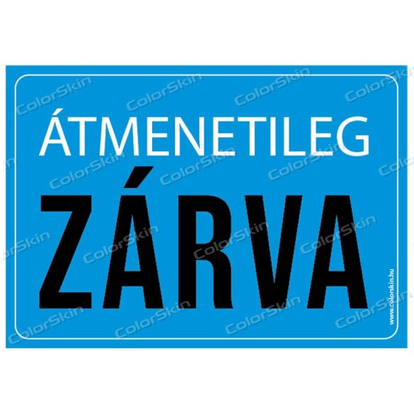 Átmenetileg zárva! matrica