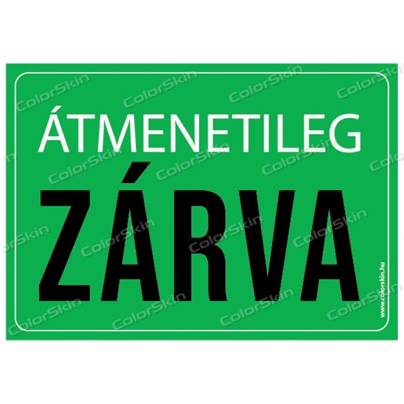 Átmenetileg zárva! matrica