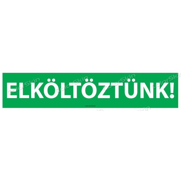 Elköltöztünk! matrica