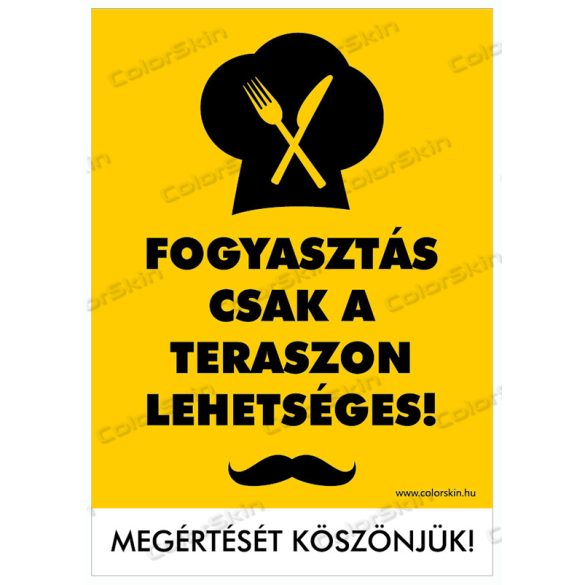 Fogyasztás csak a teraszon! - álló matrica 4 féle mintával