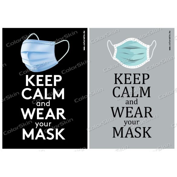 Keep calm and wear your mask! matrica