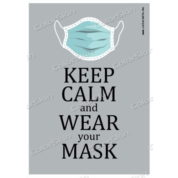 Keep calm and wear your mask! matrica