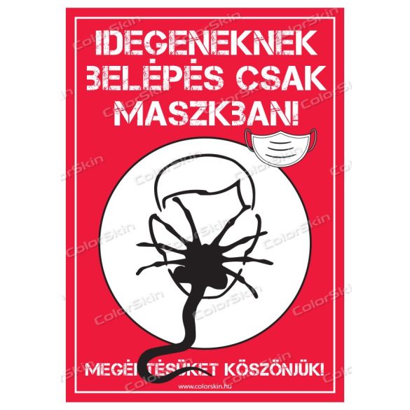 Belépés csak maszkban - Alien 