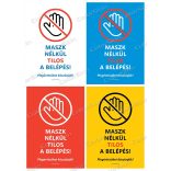 Álló formátumú információs tábla - Maszk nélkül tilos