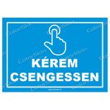 Kérem csengessen! tábla