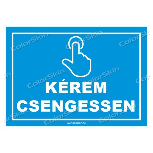 Kérem csengessen! tábla