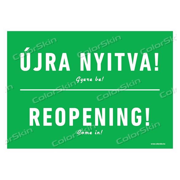 Újra nyitva! tábla két nyelven