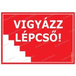 Vigyázat, lépcső! tábla