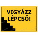 Vigyázat, lépcső! tábla
