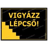 Vigyázat, lépcső! tábla