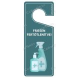 Kilincsakasztó „Frissen fertőtlenítve!"