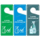 Kilincsakasztó „A szoba fertőtlenítve!"