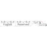 Foglalt / Reserved asztali jelző saját logóval