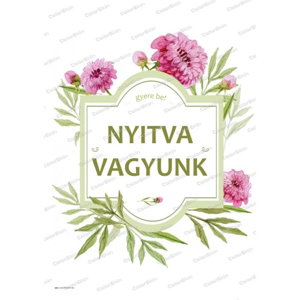 Nyitva vagyunk plakát A1-es megállítótáblába - 2db