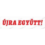 Újra együtt! - fekvő molinó