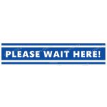 Téglalap alakú padlómatrica - „Kérjük itt várakozzon” angol nyelven - Please wait here! 