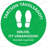 Kör padlómatrica - "Kérjük, itt várakozzon!"