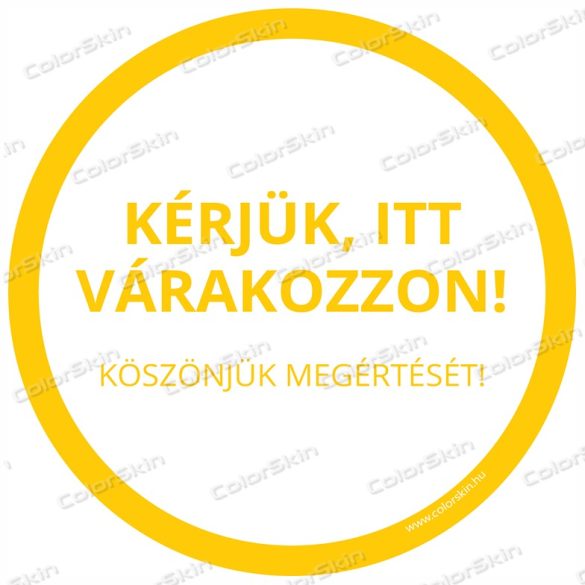 Kör  padlómatrica - „Kérjük, itt várakozzon!”