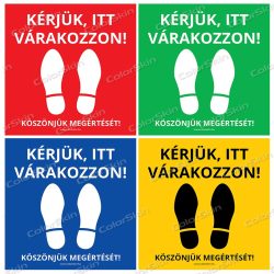   Négyzet alakú padlómatrica - „Kérjük, itt várakozzon”