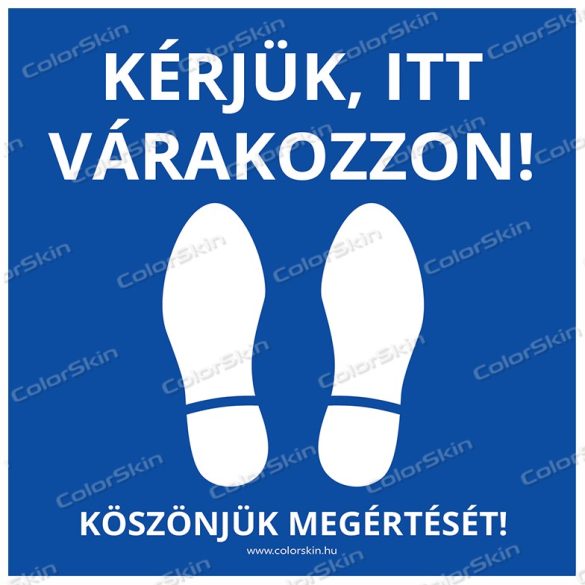 Négyzet alakú padlómatrica - „Kérjük, itt várakozzon”