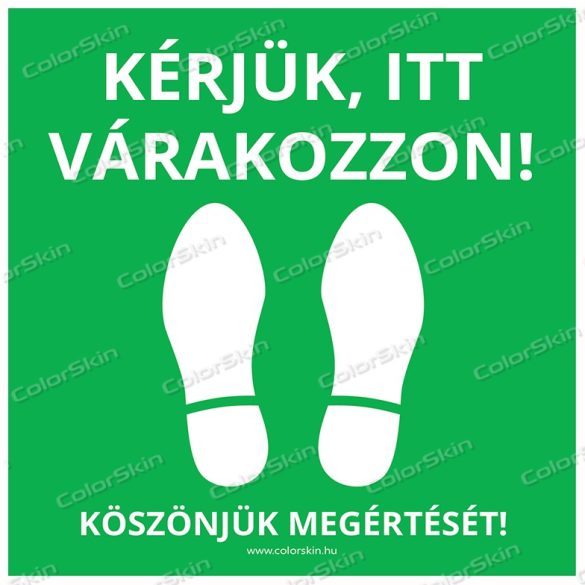 Négyzet alakú padlómatrica - „Kérjük, itt várakozzon”