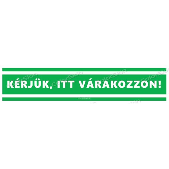 Téglalap alakú padlómatrica - „Kérjük, itt várakozzon”