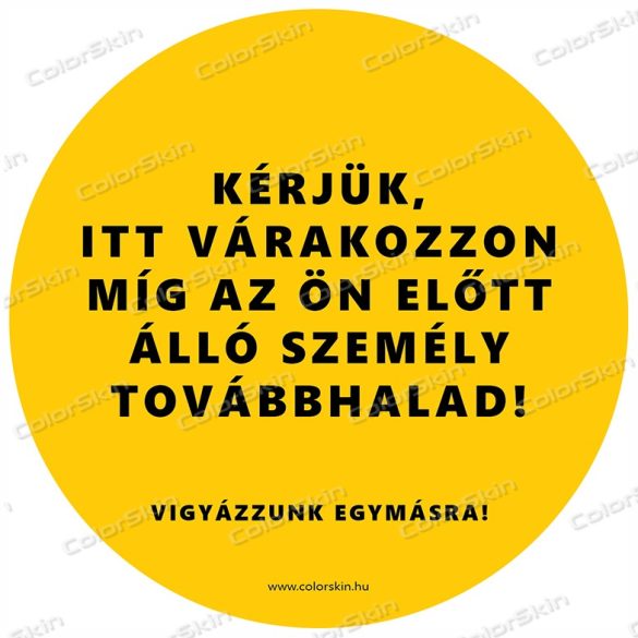 Kör padlómatrica - „Kérjük, itt várakozzon!”