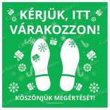 Kérjük itt várakozzon padlómatrica - ünnepi motívumokkal